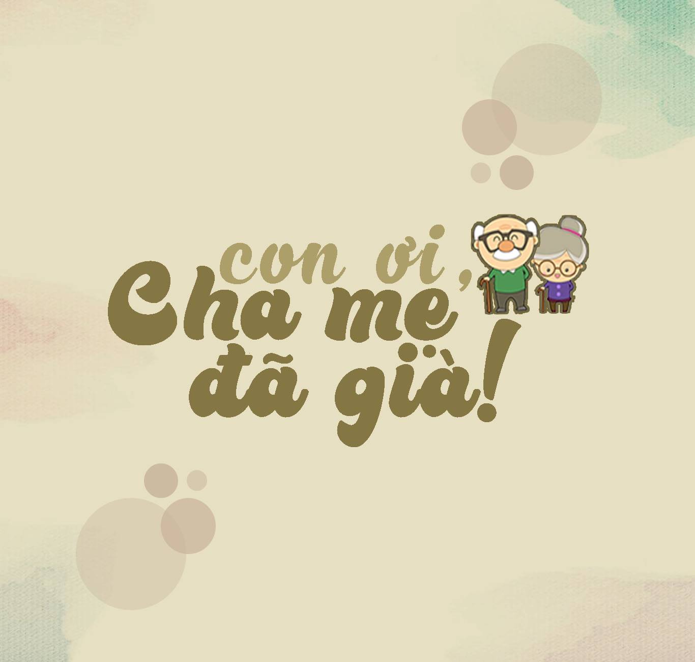 Bìa truyện Có một nỗi buồn rất khẽ, mang tên: “Cha mẹ đã già”